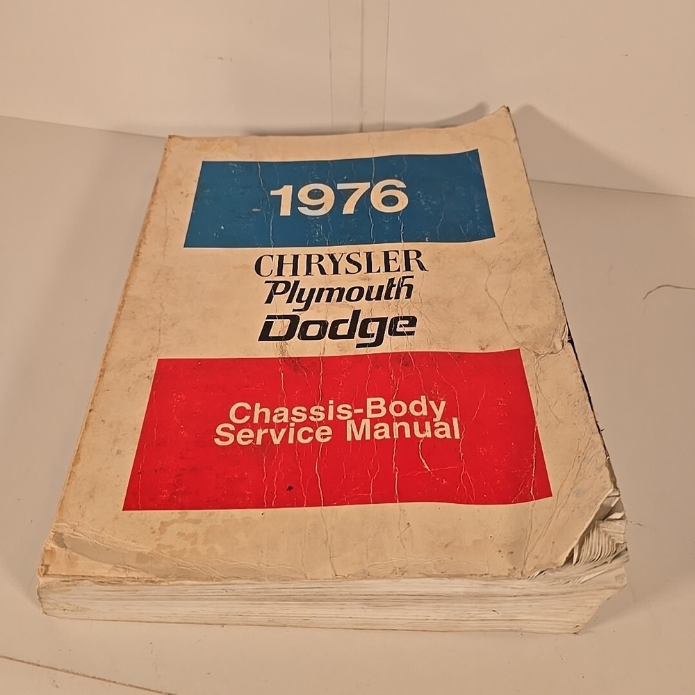 1976 Chrysler Plymouth Dodge Chassis-Body Service Manual